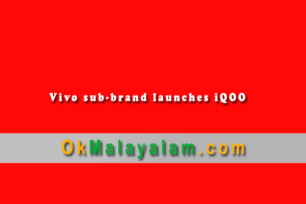 Vivo sub-brand launches iQOO